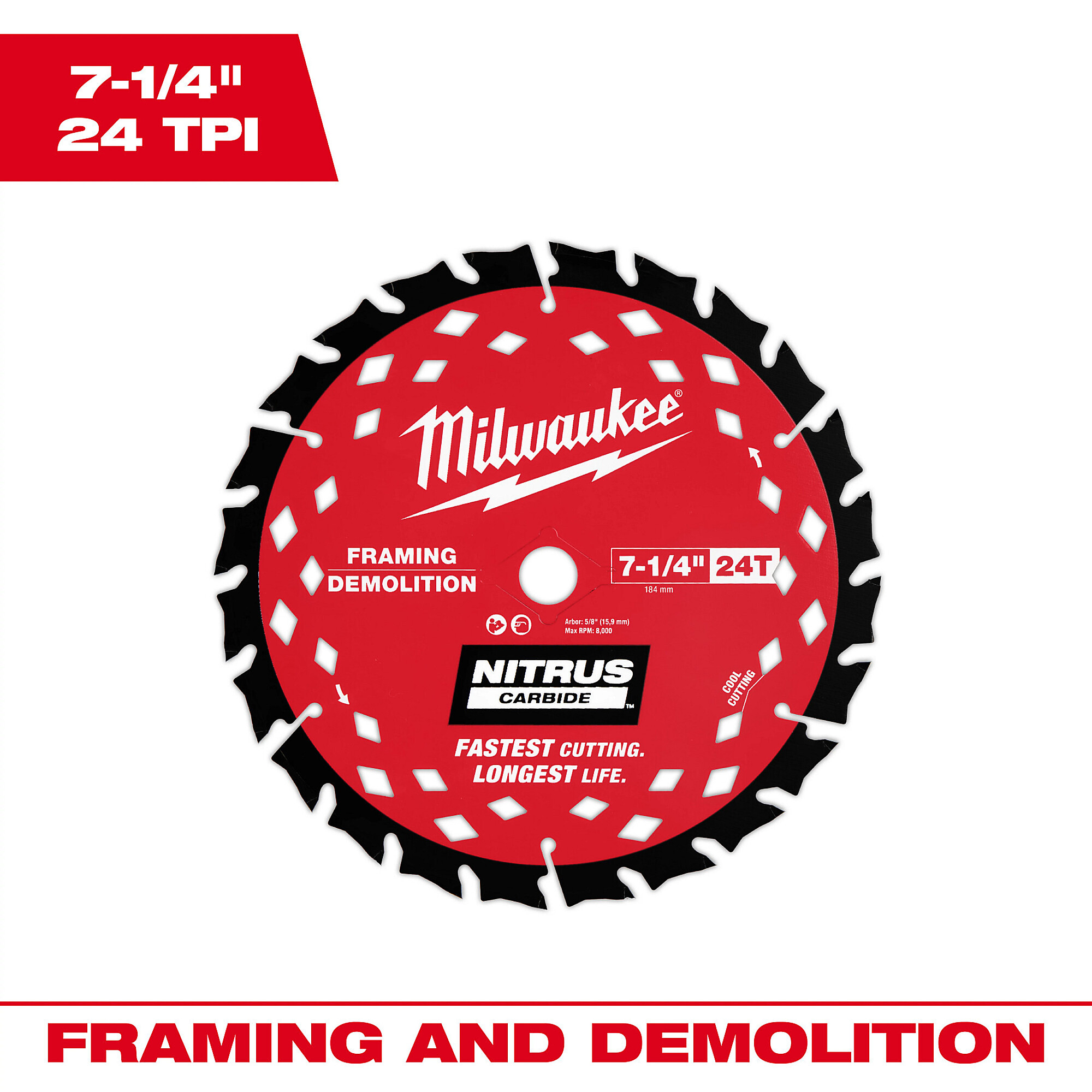Milwaukee 7-1/4in. 24T NITRUS Carbide Framing + Demolition Circular Saw Blade, Model# 48-40-0750